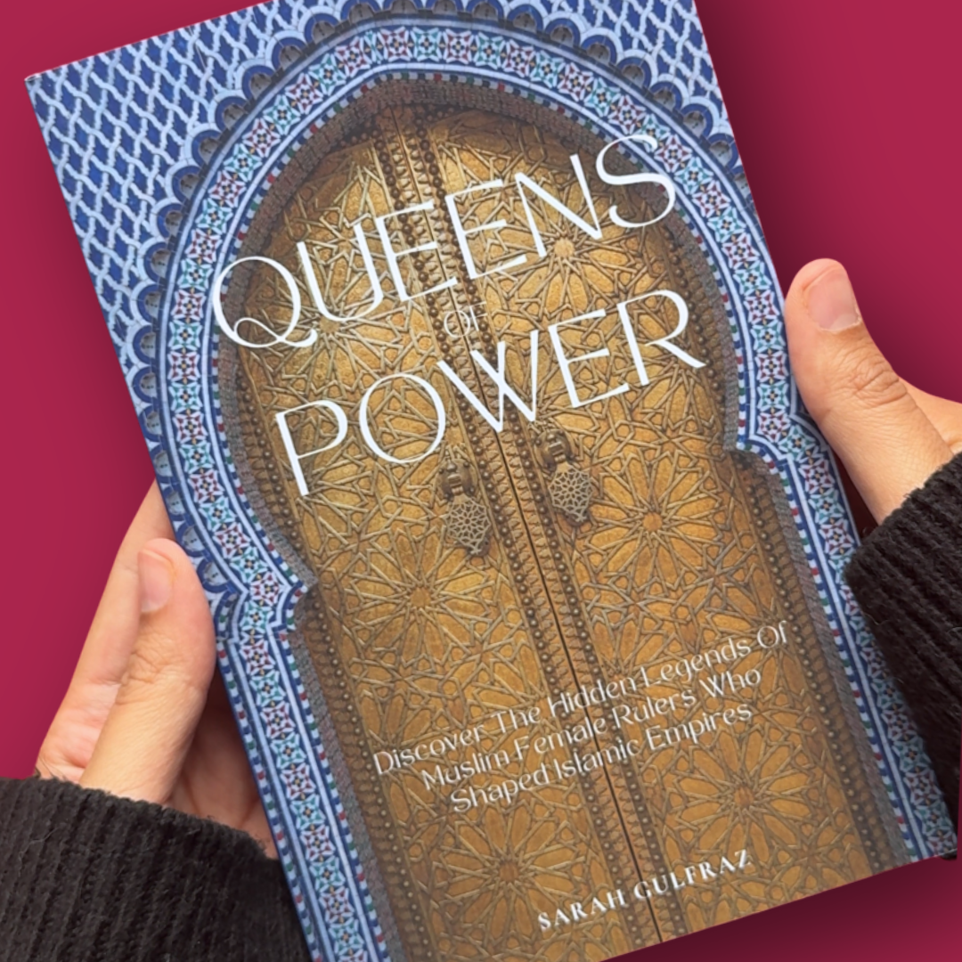 Queens of Power: Discover the Hidden Legends of Muslim Female Rulers Who Shaped Islamic Empires