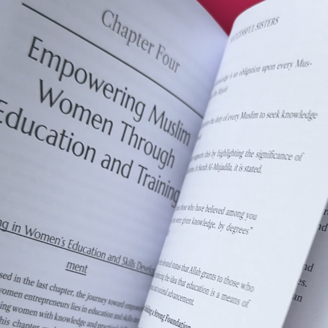 Successful Sisters: How To Empower Muslim Women Entrepreneurs in the Modern World