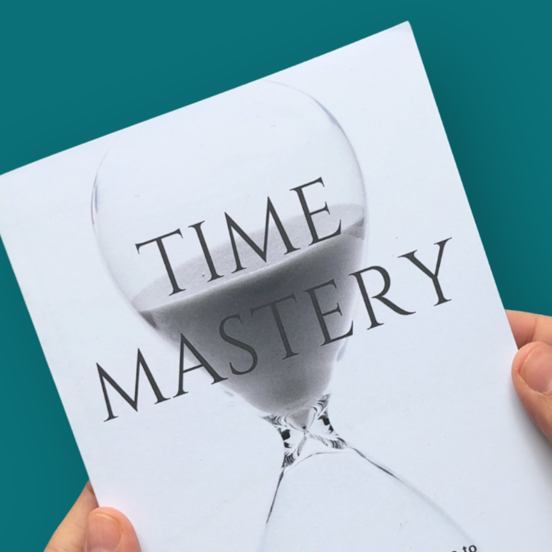 Time Mastery: A Practical Guide for Muslims to Maximise Time & Productivity for a Life Filled With Barakah